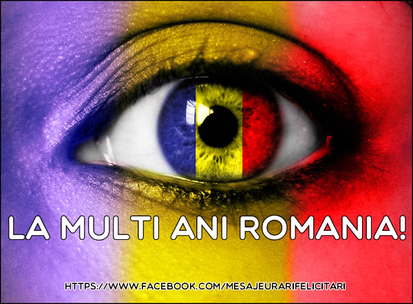 La multi ani Romania!