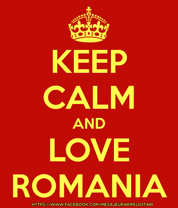 Felicitari de 1 Decembrie - Keep calm and love Romania!