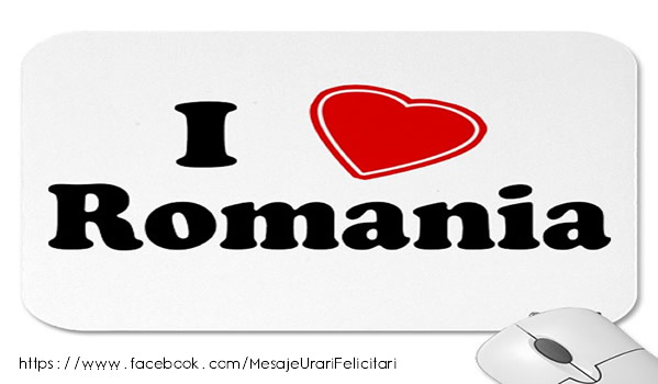 Felicitari de 1 Decembrie - I love Romania
