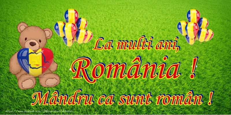 Felicitari de 1 Decembrie - La Multi Ani Romania! Mandru ca sunt roman!
