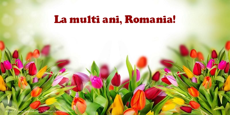 Felicitari de 1 Decembrie - La multi ani, Romania!