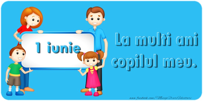 La multi ani copilul meu.