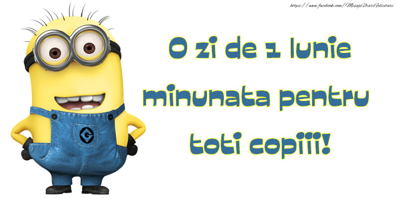 O zi de 1 Iunie minunata pentru toti copiii!