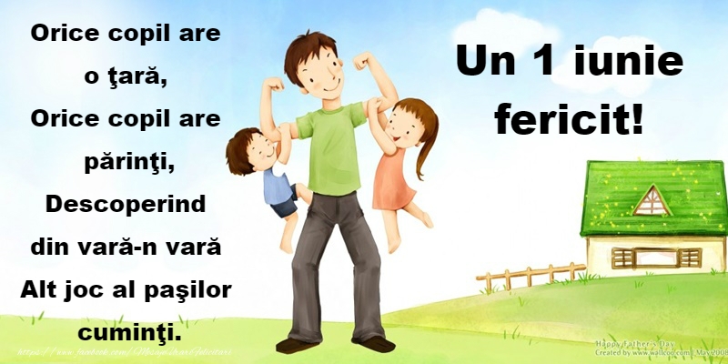 1 Iunie fericit!