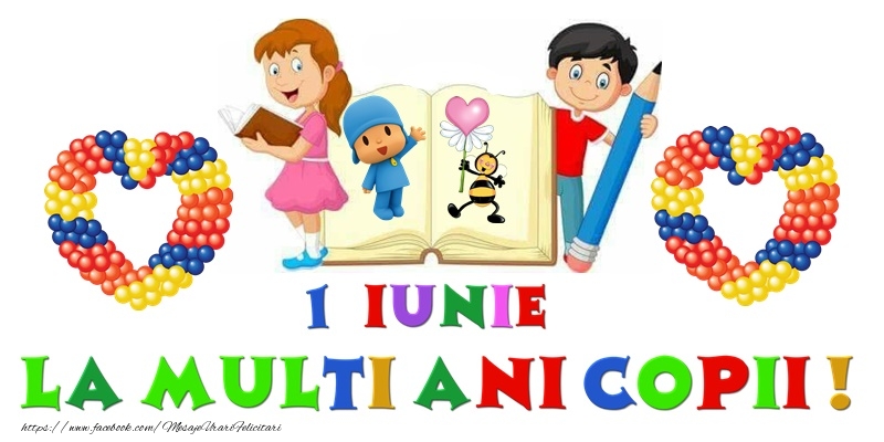 1 Iunie fericit!