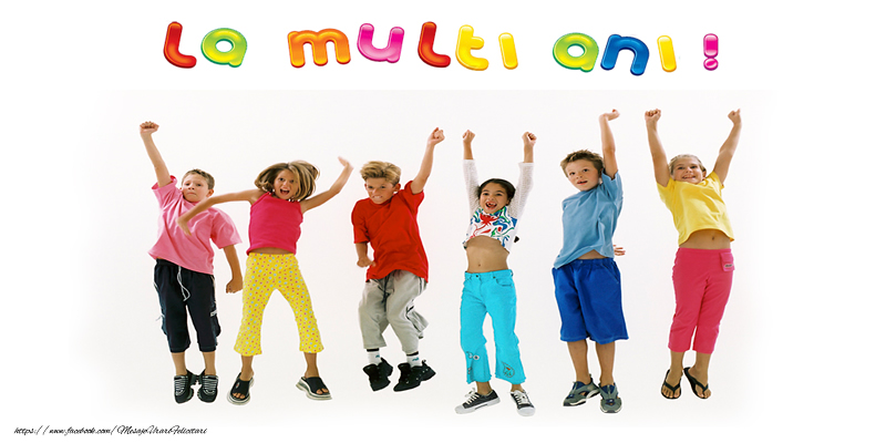 1 Iunie La multi ani de 1 Iunie