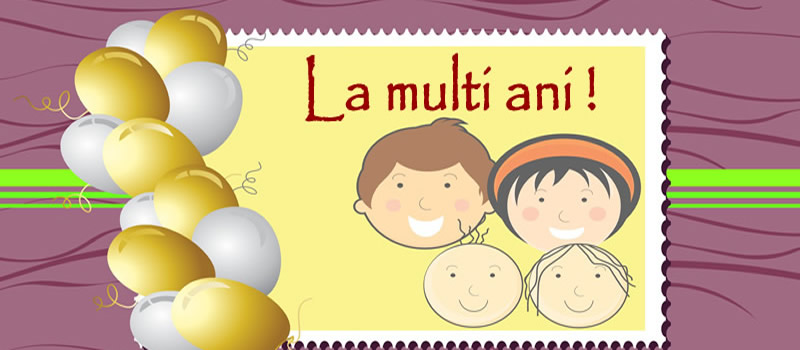La multi ani! 1 Iunie