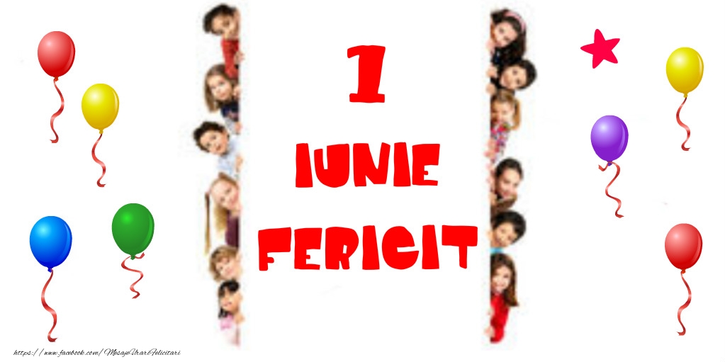 1 Iunie Fericit