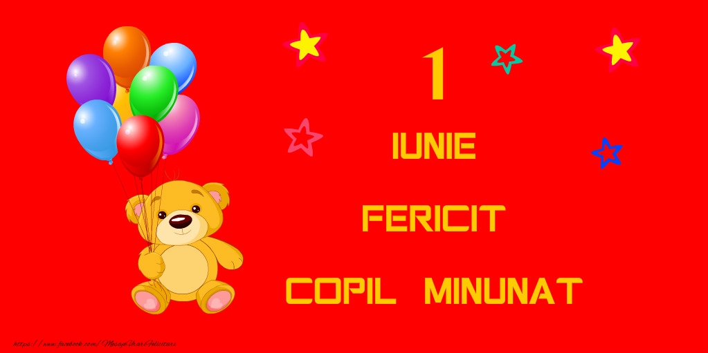 1 Iunie Fericit Copil Minunat