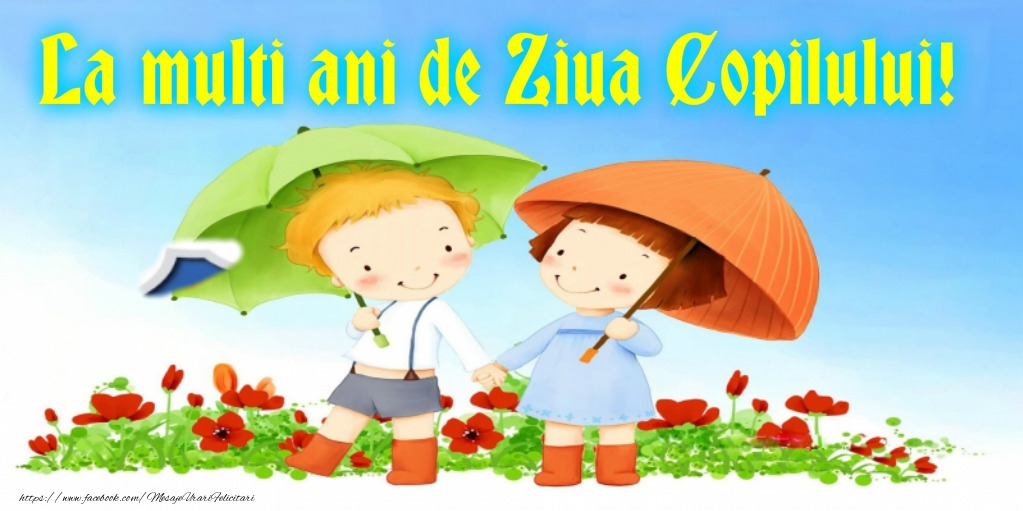 La multi ani de Ziua Copilului!