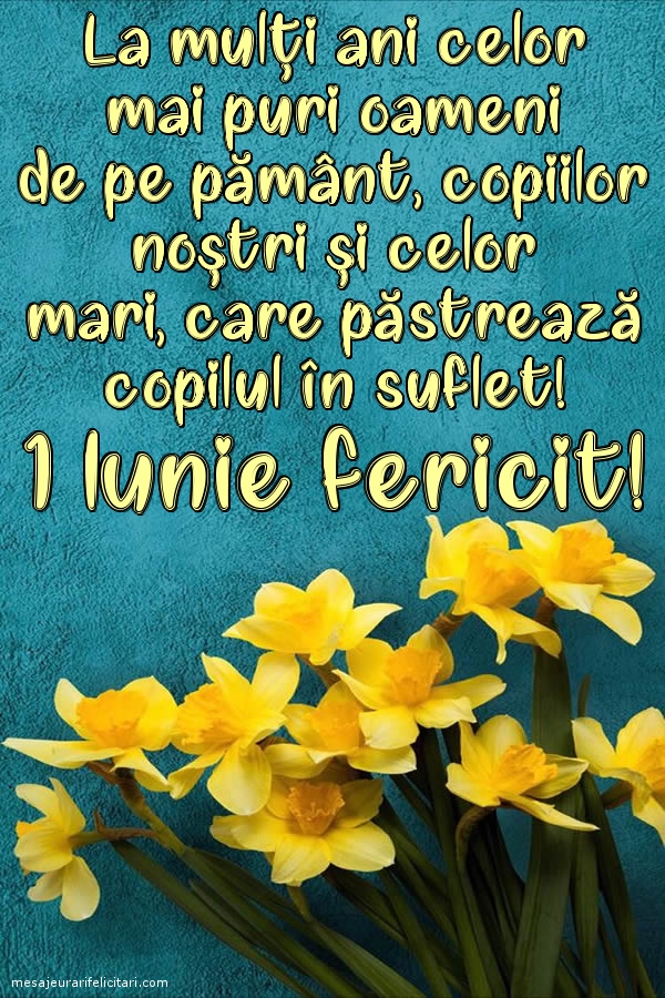 1 Iunie fericit!