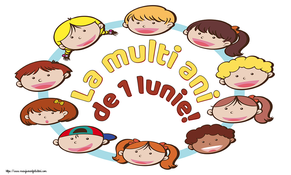 La multi ani de 1 Iunie!