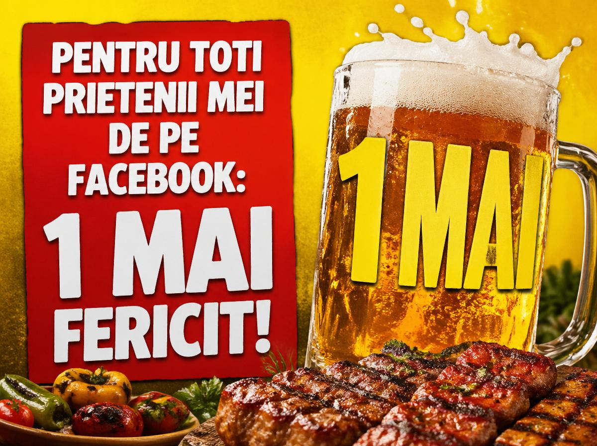 Pentru toti prietenii mei de pe facebook: 1 Mai fericit!