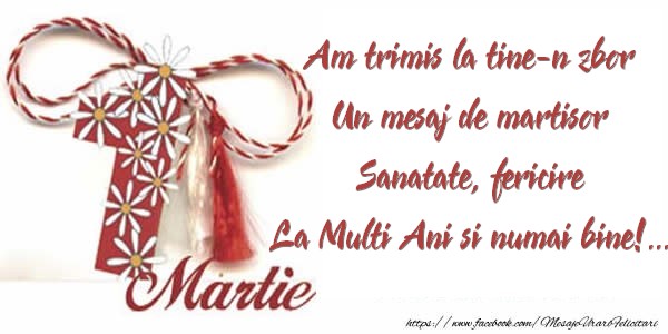 Felicitari de 1 Martie - Am trimis la tine-n zbor - mesajeurarifelicitari.com