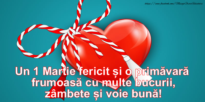 Un 1 Martie fericit și o primavara  frumoasa cu multe bucurii, zambete și voie buna!