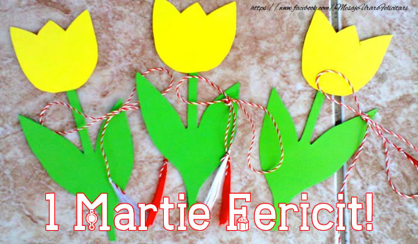 Felicitari de 1 Martie - 1 Marie Fericit! - mesajeurarifelicitari.com