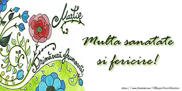Multa sanatate si fericire!