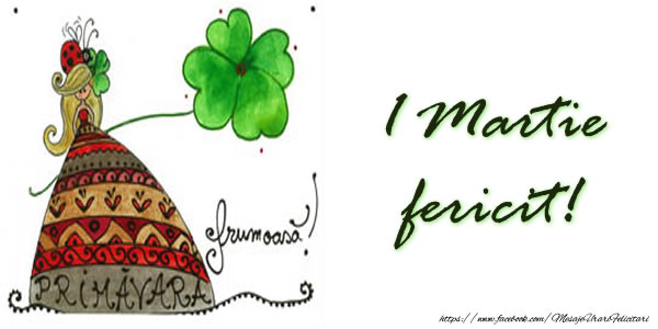 1 Martie fericit!