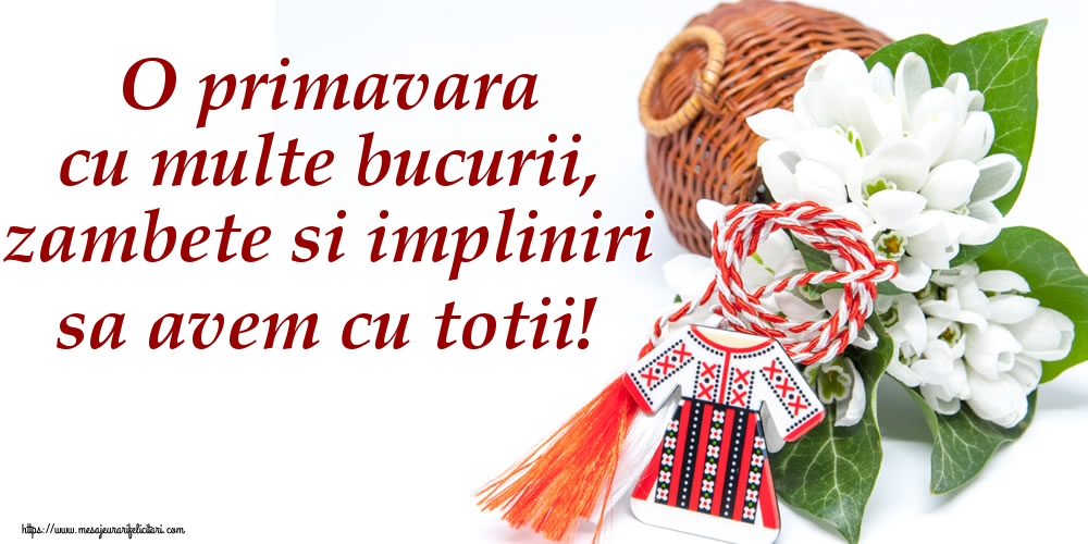 O primavara cu multe bucurii, zambete si impliniri sa avem cu totii!