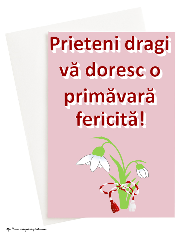 1 Martie Prieteni dragi vă doresc o primăvară fericită! ~ ghiocei cu șnur alb roșu