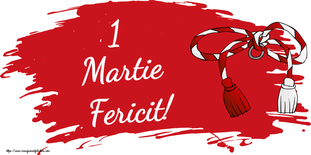 Felicitari de 1 Martie cu martisor - 1 Martie Fericit!