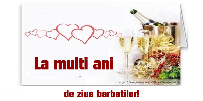La multi ani de ziua barbatilor!