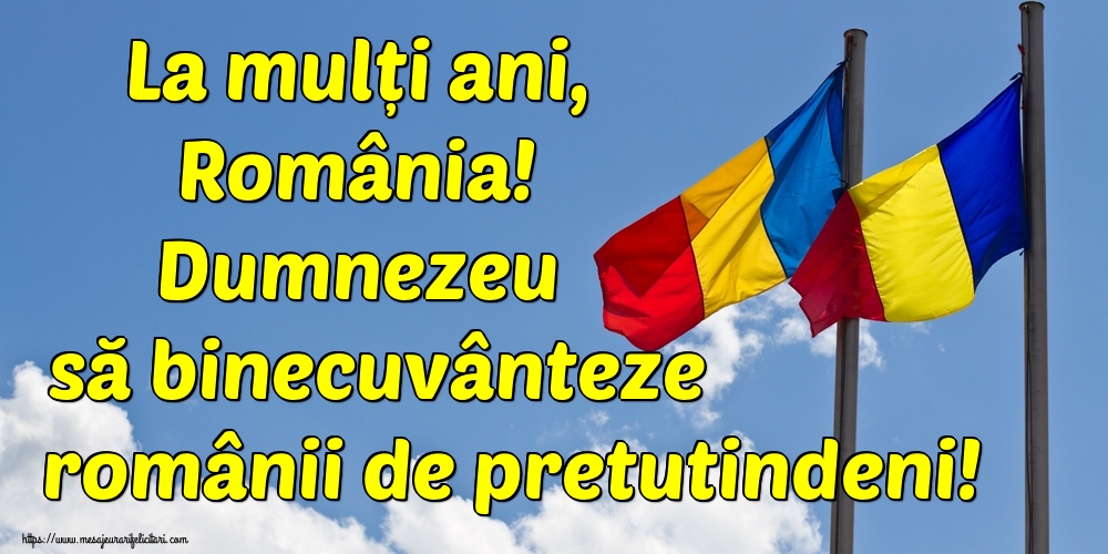 Felicitari de 24 Ianuarie - La mulți ani, România! Dumnezeu să binecuvânteze românii de pretutindeni! - mesajeurarifelicitari.com