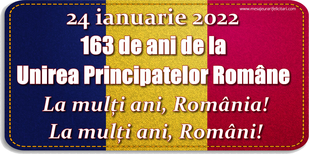 Felicitari de 24 Ianuarie - La mulți ani, România! - mesajeurarifelicitari.com