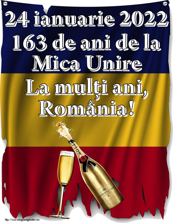24 Ianuarie 24 ianuarie 2022 163 de ani de la Mica Unire La mulți ani, România! ~ șampanie cu pahar