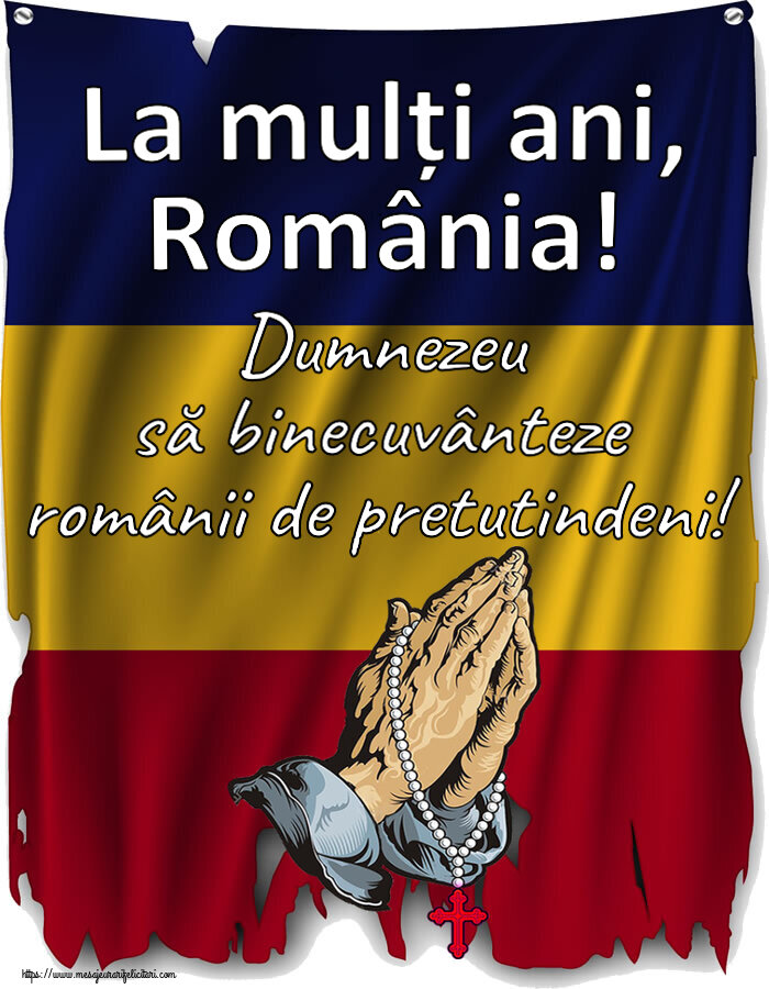 Felicitari de 24 Ianuarie - ✝️ La mulți ani, România! Dumnezeu să binecuvânteze românii de pretutindeni! - mesajeurarifelicitari.com