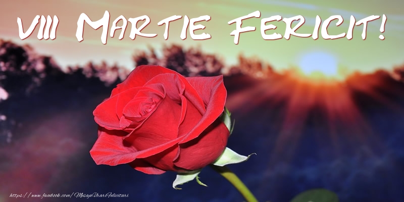 8 Martie Fericit!