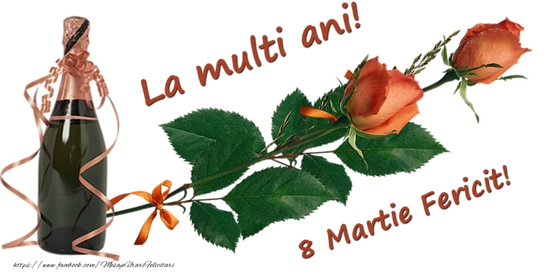 La multi ani! 8 Martie Fericit!
