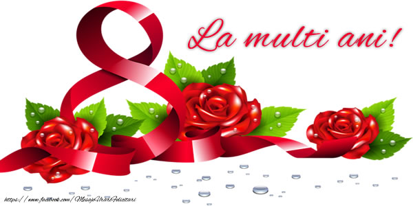 La multi ani de 8 Martie!