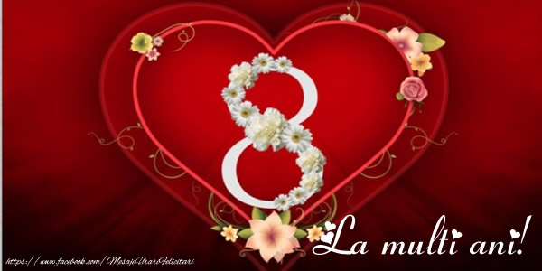 8 Martie La multi ani!