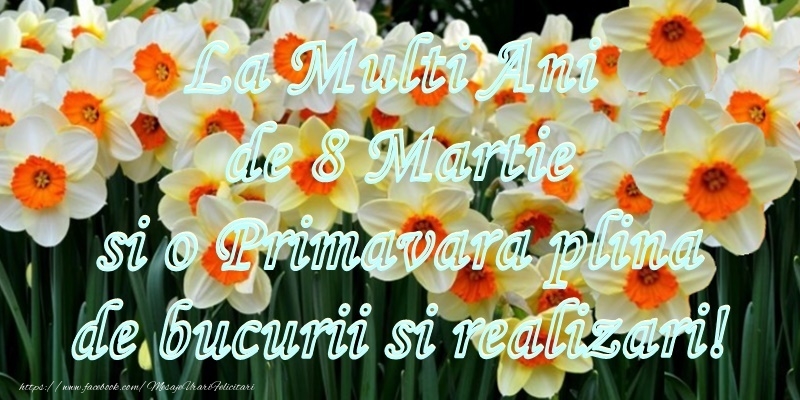 8 Martie Fericit!