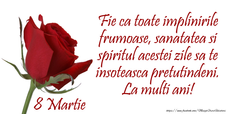 Fie ca toate implinirile frumoase, sanatatea si spiritul acestei zile sa te insoteasca pretutindeni. La multi ani!