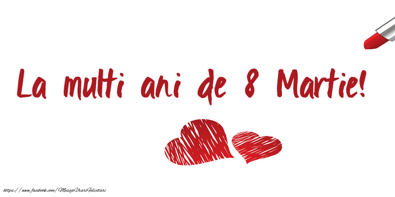 La multi ani de 8 Martie!