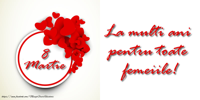 La multi ani pentru toate femeiile!