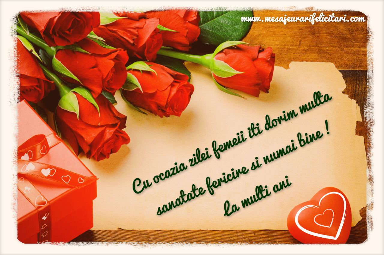 Cu ocazia zilei femeii iti dorim multa sanatate fericire si numai bine ! La multi ani !