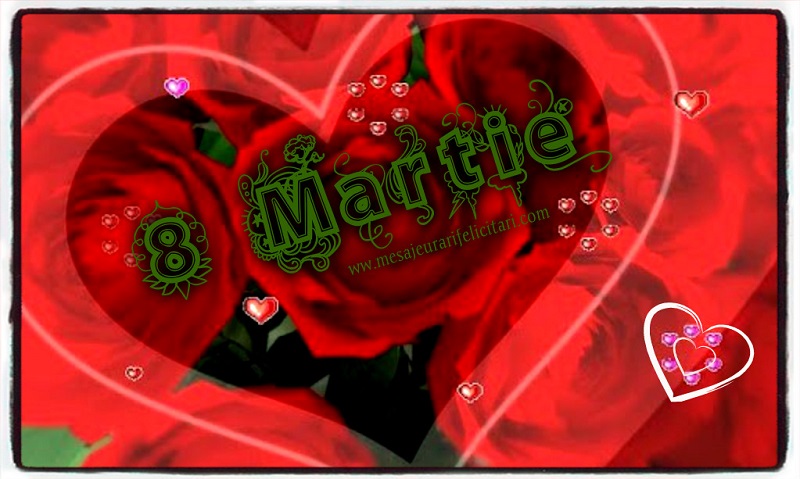 8 Martie