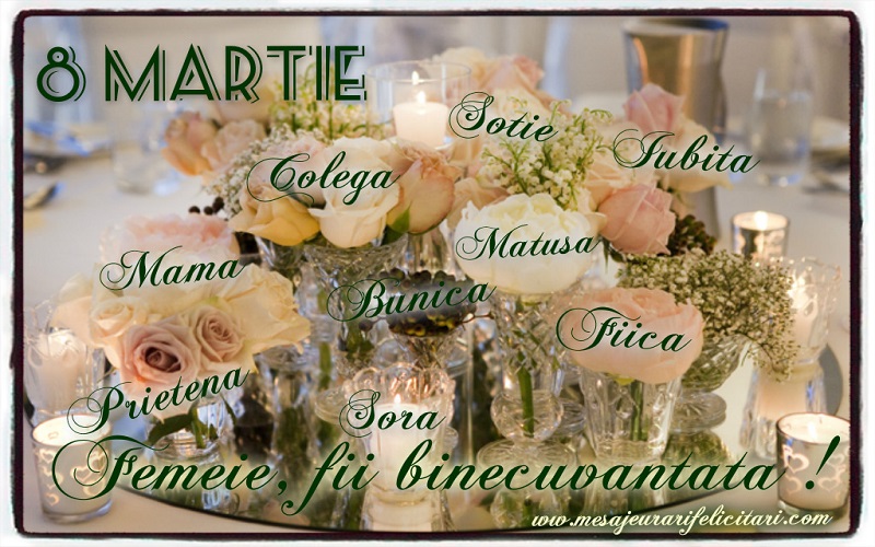 Femeie, fii binecuvantata !