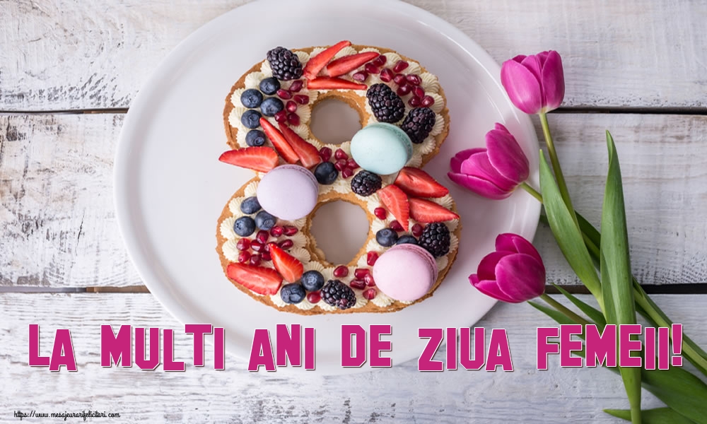 La multi ani de ziua femeii!