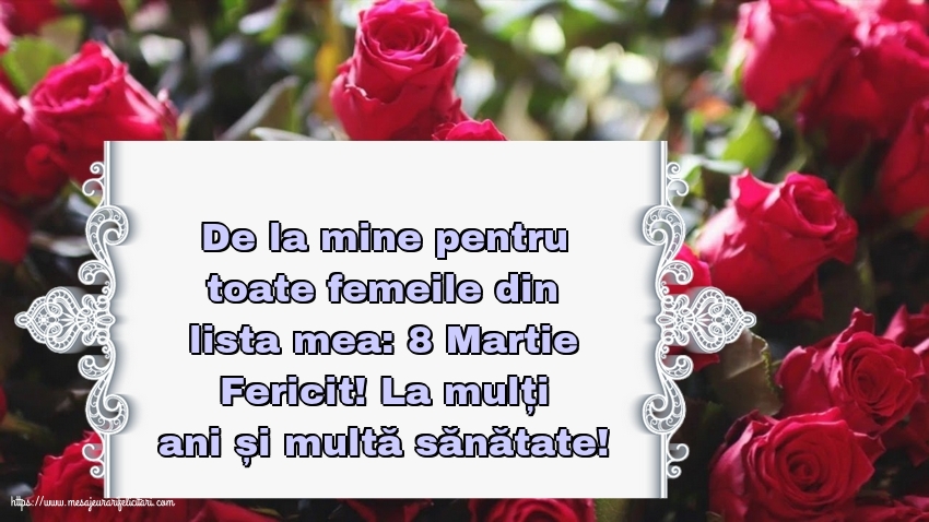 8 Martie 8 Martie Fericit! La mulți ani și multă sănătate!