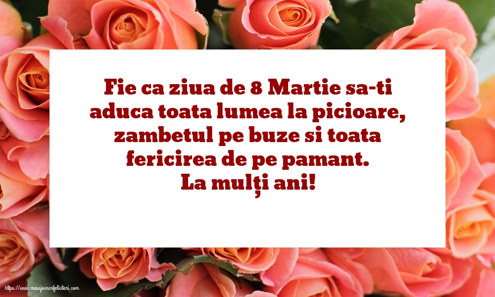 8 Martie La mulți ani!