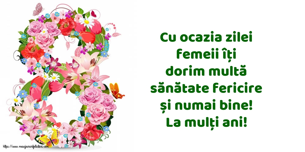 8 Martie La mulți ani!