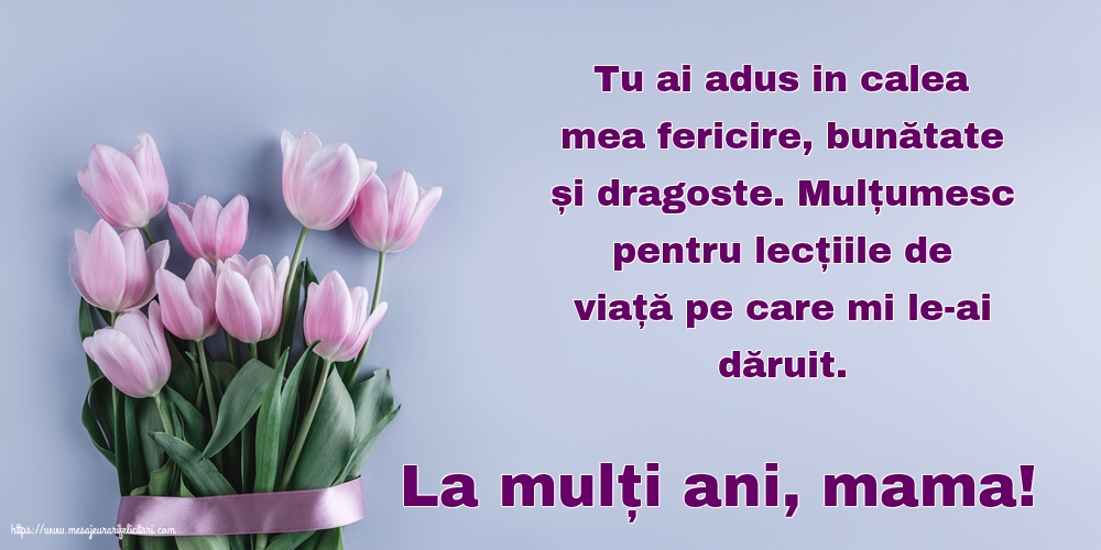 La mulți ani, mama!