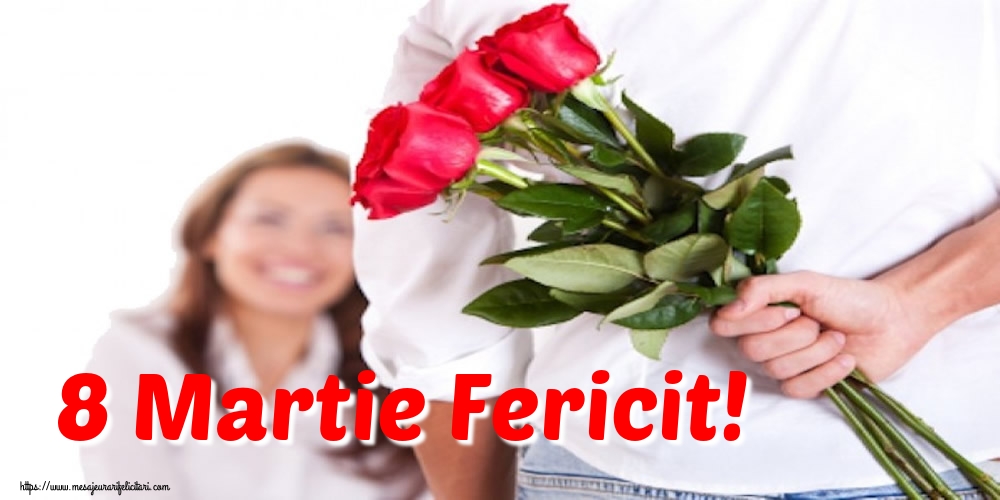 8 Martie Fericit!