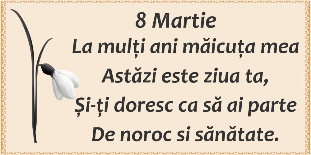 Felicitari de 8 Martie - 8 Martie - Poezie pentru mama - mesajeurarifelicitari.com