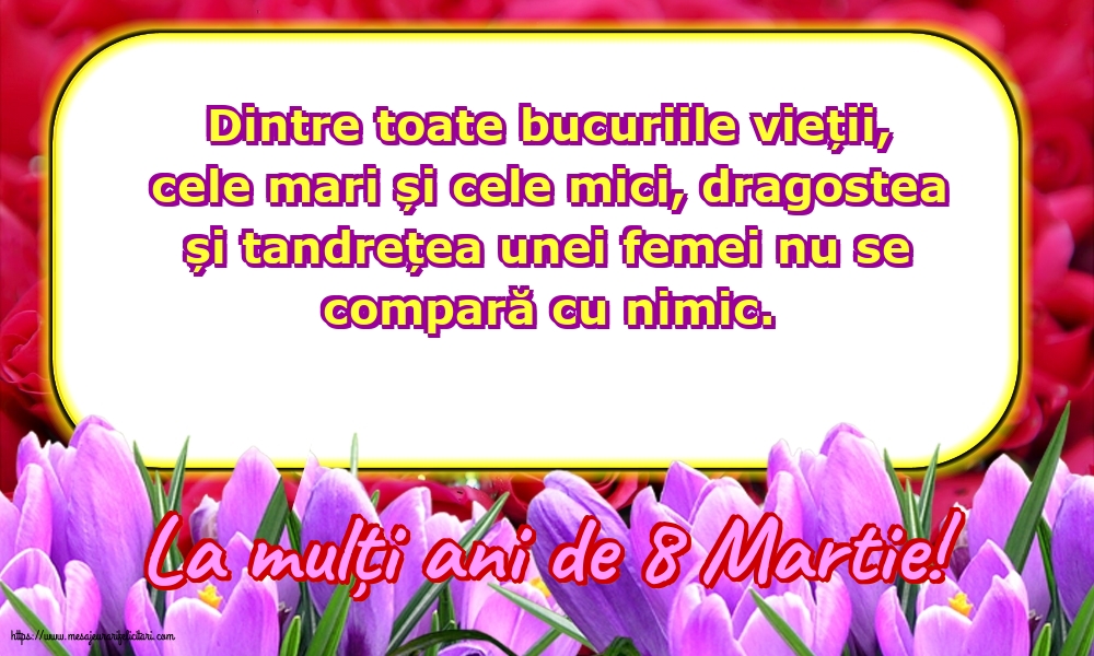 La mulți ani de 8 Martie!