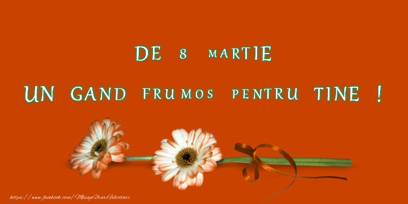 8 Martie Fericit!